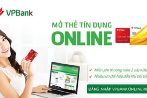 Hướng dẫn mở thẻ tín dụng VPbank online nhanh chóng